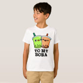 Yo My Boba Funny Boba Tea Pun T-shirt (Voorkant volledig)