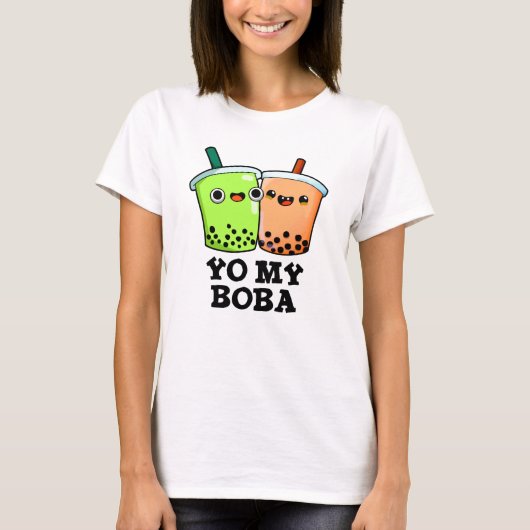Yo My Boba Funny Boba Tea Pun T-shirt (Voorkant)