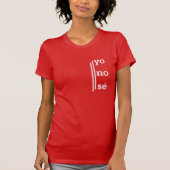 "Yo No Se" Spaans T-Shirt for Bilinguals (Voorkant)