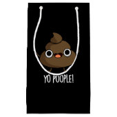 Yo Popeople Funny Poop Pun Dark BG Klein Cadeauzakje (Voorkant)