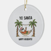 Yo Santa Funny Summer Christmas Tropical Holiday Keramisch Ornament (Links)
