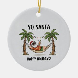 Yo Santa Grappige Zomer Kerstmis Gelukkig Feest Keramisch Ornament