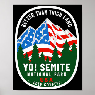 Yo Semite Nationaal Park Grappige Amerikaanse Vlag Poster