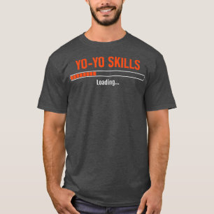"Yo Skills Loading 70s 80s Hobby Pastime Old" T-shirt