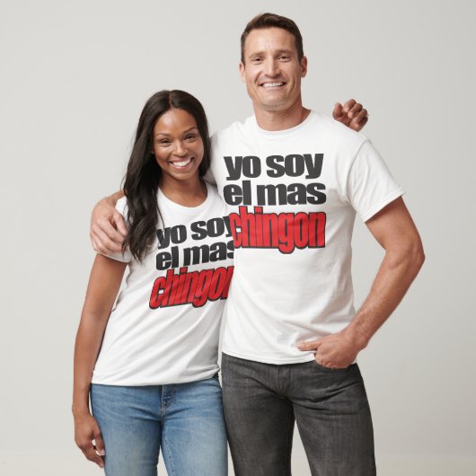 Yo soy el mas Chingon T-shirt (Unisex)
