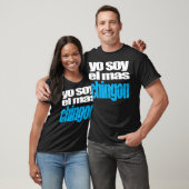 Yo soy el mas Chingon T-shirt (Unisex)