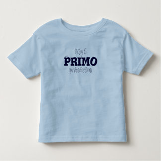 Yo Soy El, Primo, Operation First ___ Kinder Shirts