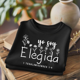 Yo Soy Elegida Christelijk Spaans T-shirt