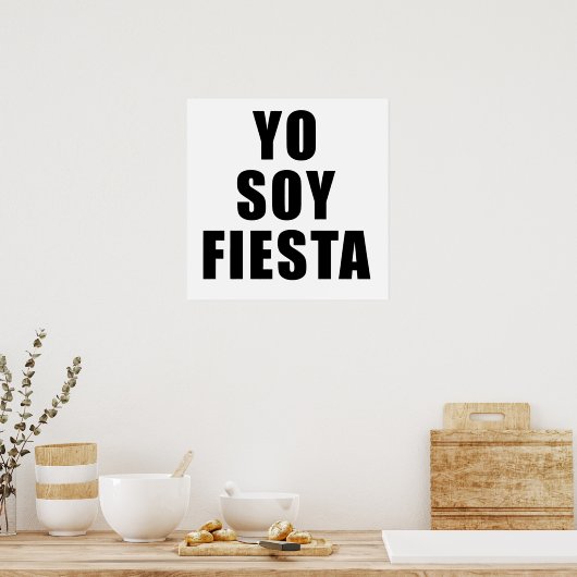 Yo Soy Fiesta Poster (Keuken)