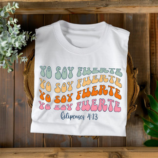 Yo Soy Fuerte Bedrukte Christelijke Spaanse T-Shir T-shirt