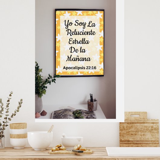 Yo Soy La Luciente Estrella De La Mañana Poster (Keuken)