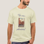 Yo soy pilonista! t-shirt (Voorkant)