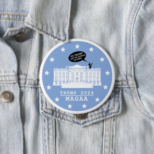 YO TRUMP - WHITEHOUSE BUTTON (In situ)