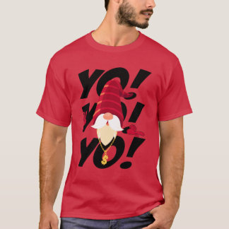 Yo Yo Yo Santa friend T-shirt