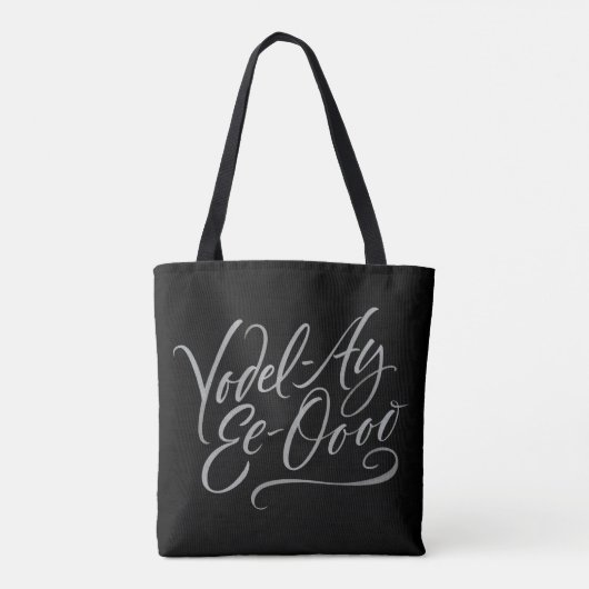 Yodeling Lettering Yodel-Ay-Ee-Oooo Singing Tote Bag (Achterkant)