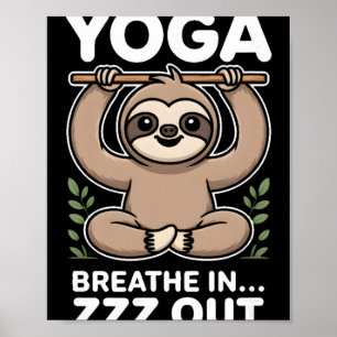 Yoga Adem In Zzz Uit Luiaard _7 Poster