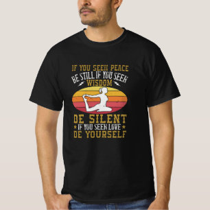 Yoga - Als u vrede wilt, blijft dat T-shirt