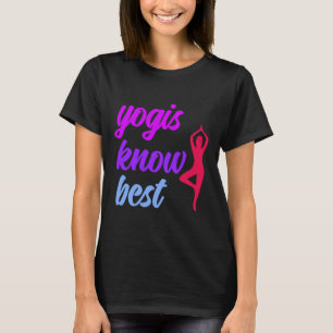 Yoga Asana Vrikshasana Pose Yogis Know Best Gezegd T-shirt