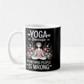 Yoga Because Punching People Is Wrong  Koffiemok (Links)