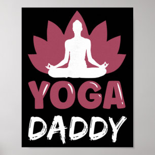 Yoga Daddy Liefhebber Schattige Meditatie Hobby Va Poster