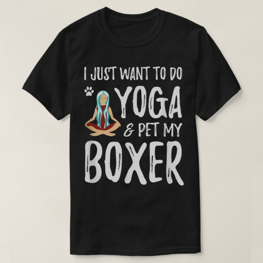 Yoga en Boxer voor Funny Dog Mom Gift Idee T-shirt (Design voorkant)