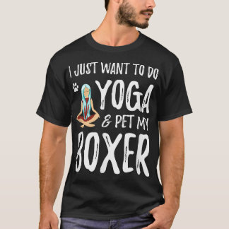 Yoga en Boxer voor Funny Dog Mom Gift Idee T-shirt