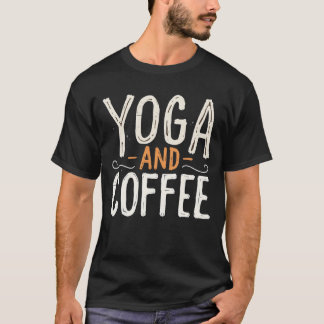 Yoga en koffie t-shirt