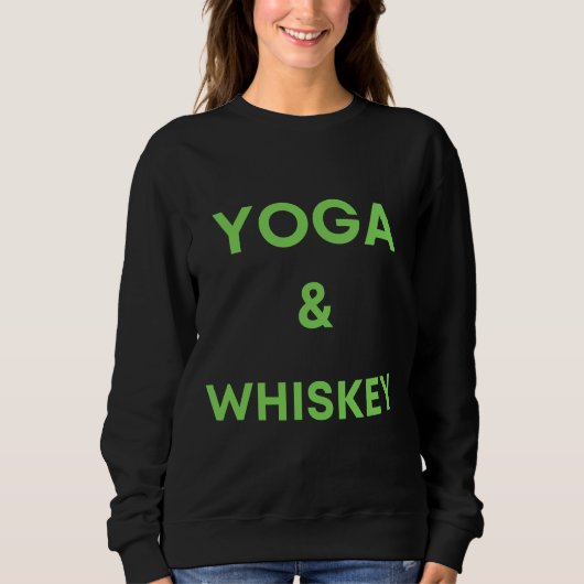 Yoga en Whiskey Trui (Voorkant)