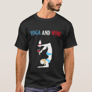 Yoga en wijn - grappige oefening t-shirt