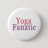 Yoga Fanatic Ronde Button 5,7 Cm (Voorkant)