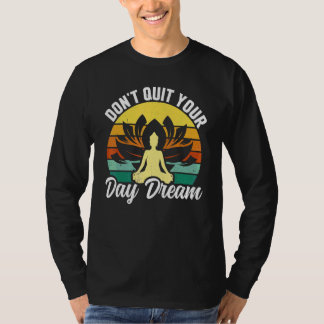 Yoga Geef je dagdroom niet op Retro Zen Yoga Medi T-shirt