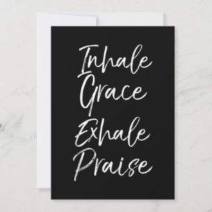 Yoga Gezegde Inhale Grace Exhale Phooga Yoga Lover