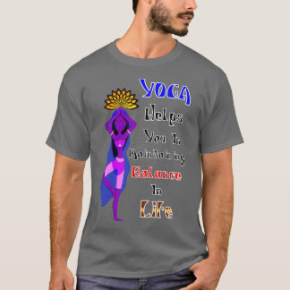 Yoga helpt u om het evenwicht in het leven het bes t-shirt