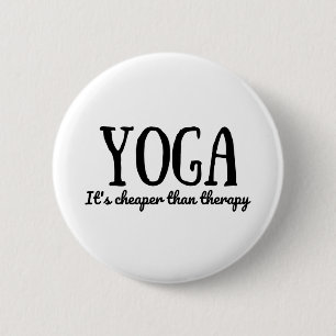 Yoga Het is goedkoper dan therapie Ronde Button 5,7 Cm