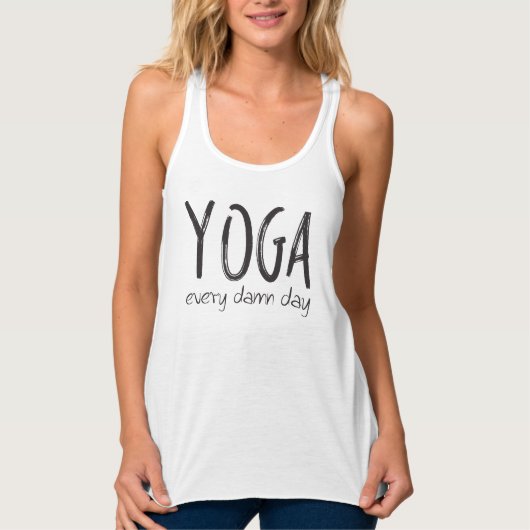 Yoga IEDERE D*MN dag! Tanktop (Voorkant)