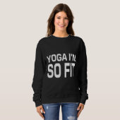Yoga Ik ben zo fit Trui (Voorkant volledig)