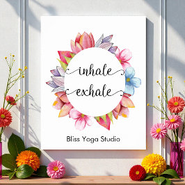 Yoga Inhale Exhale Quote Pink White Floral Perfect Poster