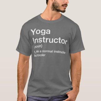 Yoga-instructeur Definitie Gym Trainer Coach Sport T-shirt
