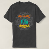 Yoga Instructor 1 T-shirt (Design voorkant)
