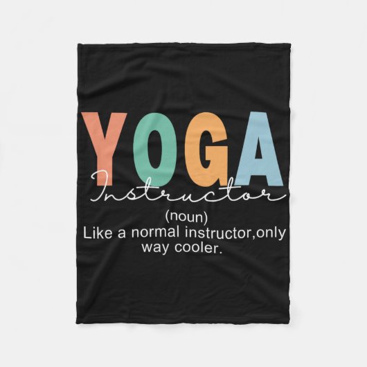 Yoga Instructor Definition Normal Only Cooler Teac Fleece Deken (Voorkant)
