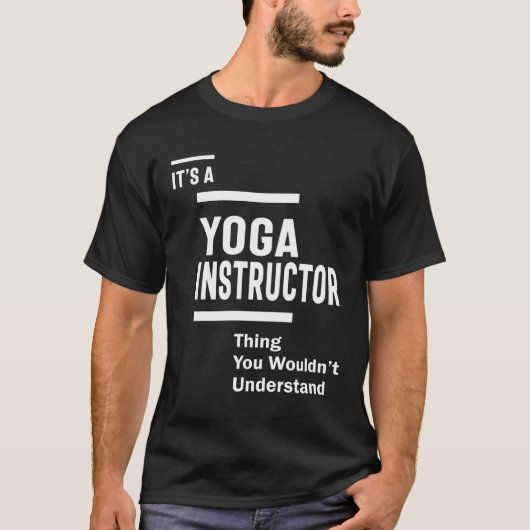 Yoga Instructor Functie Titel Cadeautje T-shirt (Voorkant)