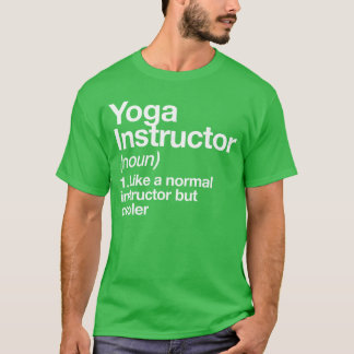 Yoga Instructor Funny Definition Gymrainer Coach S T-shirt