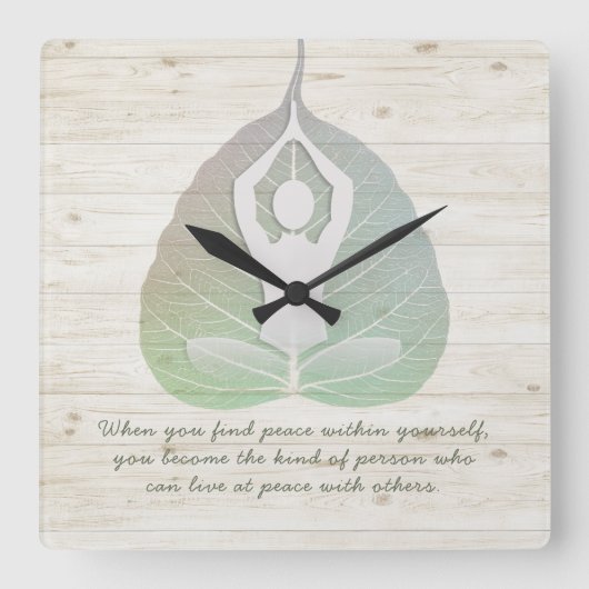 Yoga Instructor Meditation Pose Bodhi Leaf Quotes Vierkante Klok (Voorkant)