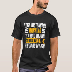 Yoga-instructrice Yogini-coach Yogi-beoefenaar Oor T-shirt