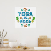 Yoga is Cool Poster (Keuken)