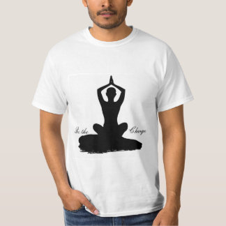 Yoga is de verandering t-shirt