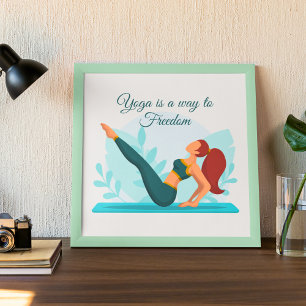 Yoga is een weg naar vrijheid -  Yoga Kunst Poster