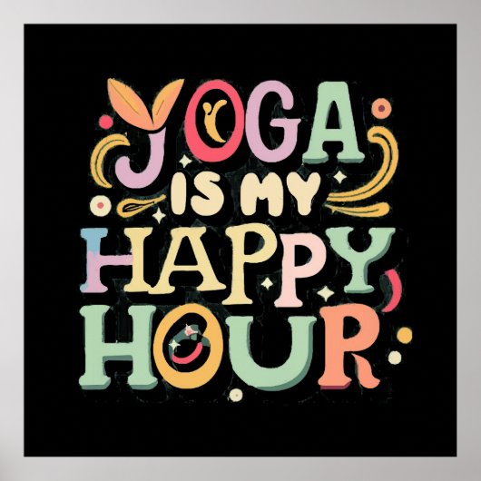 Yoga Is Mijn Gelukkig Uur Poster (Voorkant)