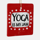 Yoga is mijn Ornament (Rechts)
