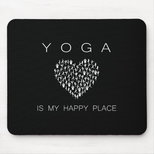 Yoga Is My Happy Place Insrational Motivational  Muismat (Voorkant)